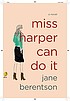 Miss Harper can do it