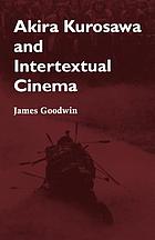 Akira Kurosawa and intertextual cinema