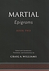 Epigrams. / Book two door Martial