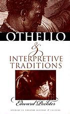 Othello and interpretive traditions