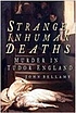 Strange, inhuman deaths : murder in Tudor England door John G Bellamy