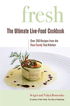 Fresh : the ultimate live-food cookbook