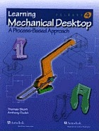 Learning Mechanical Desktop release 4 : a process-based approach