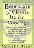 Essentials of classic Italian cooking de Marcella Hazan