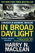 In broad daylight by Harry N MacLean
