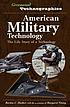 American military technology : the life story... de Barton C Hacker
