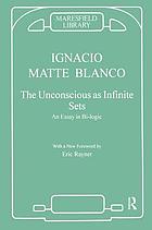 The unconscious as infinite sets : an essay in bi-logic