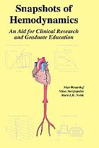 Snapshots of hemodynamics : an aid for clinical research and graduate education
