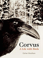 Corvus : a life with birds