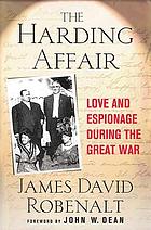 The Harding affair : love and espionage during the Great War