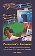 Cataloger's judgment : music cataloging questions... por Jay Weitz