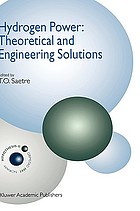 Hydrogen power, theoretical and engineering solutions : proceedings of the HYPOTHESIS II Symposium, held in Grimstad, Norway, 18 - 22 August 1997