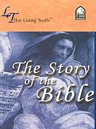 The living truth : the story of the Bible with Matthew Arnold.