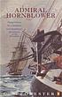 Admiral Hornblower 著者： C  S Forester