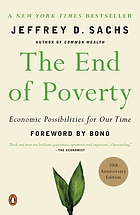 The end of poverty : economic possibilities for our time