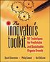 The innovator's toolkit : 50+ techniques for predictable... de  David Silverstein 
