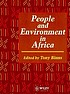 People and environment in Africa by Tony Binns