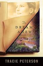 To dream anew