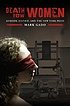Death Row Women : Murder, Justice, and the New... door Mark Gado