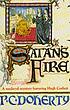 Satan's fire von Paul Doherty