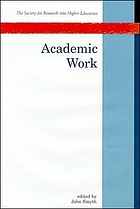 Academic work : the changing labour process in higher education