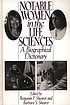 Notable women in the life sciences : a biographical dictionary