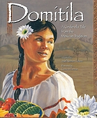 Domitila : a Cinderella tale from the Mexican tradition