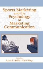 Sports marketing and the psychology of marketing communication