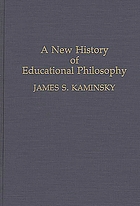 A new history of educational philosophy
