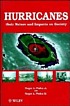 Hurricanes : their nature and impacts on society by  Roger A Pielke 