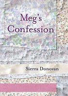 Meg's confession