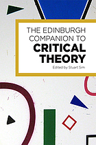 The Edinburgh companion to critical theory