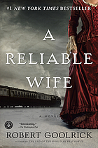 A reliable wife : a novel