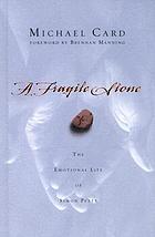 A fragile stone : the emotional life of Simon Peter