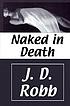 Naked in death de  J  D Robb 