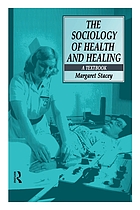 The sociology of health and healing : a textbook