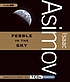 Pebble in the sky de Isaac Asimov
