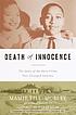 Death of innocence : the story of the hate crime that changed America