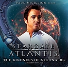 Stargate SG-1. / Kindness of strangers