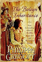 Boleyn inheritance / Philippa Gregory