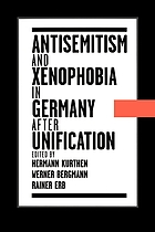 Antisemitism and xenophobia in Germany after unification