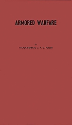 Armored warfare : an annotated edition of Lectures on F.S.R. III (operations between mechanized forces)