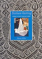 Heirloom knitting