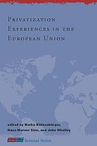Privatization experiences in the European Union