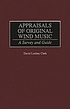 Appraisals of original wind music : a survey and... por David Lindsey Clark