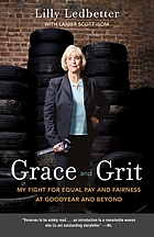 Grace and grit : my fight for equal pay and fairness at Goodyear and beyond