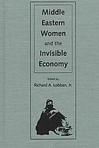 Middle Eastern women and the invisible economy