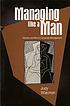 Managing like a man : women and men in corporate... por Judy Wajcman