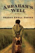 Abraham's well : a novel