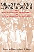 Silent voices of World War II : when sons of the Land of Enchantment met sons of the Land of the Rising Sun